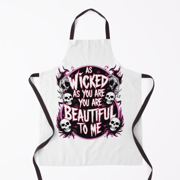 Item preview, As wicked as you are you are beautiful to me designed and sold by whatthefoxsays.