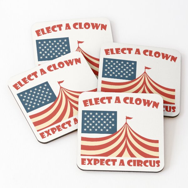Item preview, Elect a Clown and Expect a Circus designed and sold by Lily Kitty.