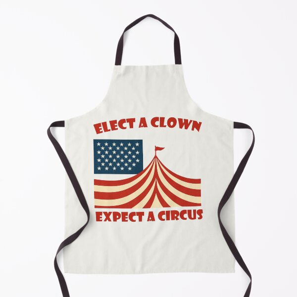 Item preview, Elect a Clown and Expect a Circus designed and sold by Lily Kitty.