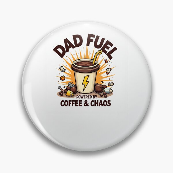 Item preview, Dad Fuel Coffee Chaos Funny Quote Art designed and sold by ibobo4656.