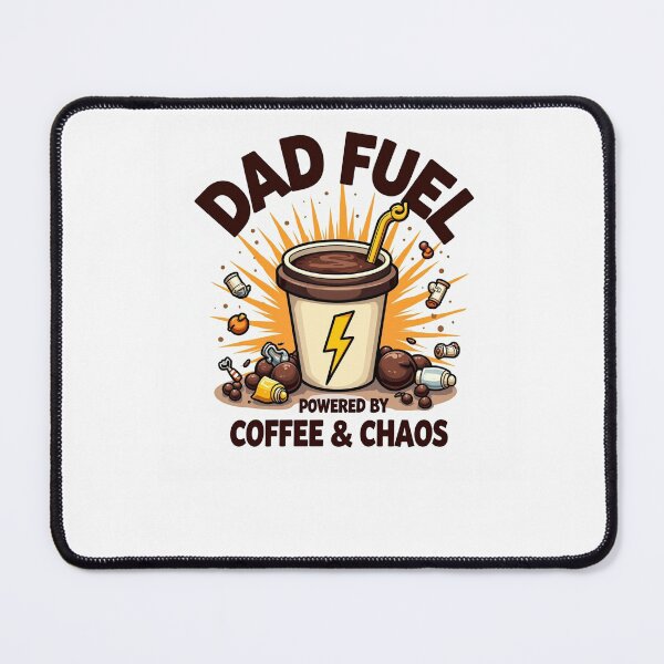Item preview, Dad Fuel Coffee Chaos Funny Quote Art designed and sold by ibobo4656.