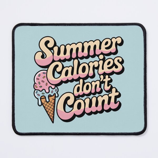 Item preview, Summer Calories Don’t Count Funny Ice Cream Quote designed and sold by Jollys-ArtShop.