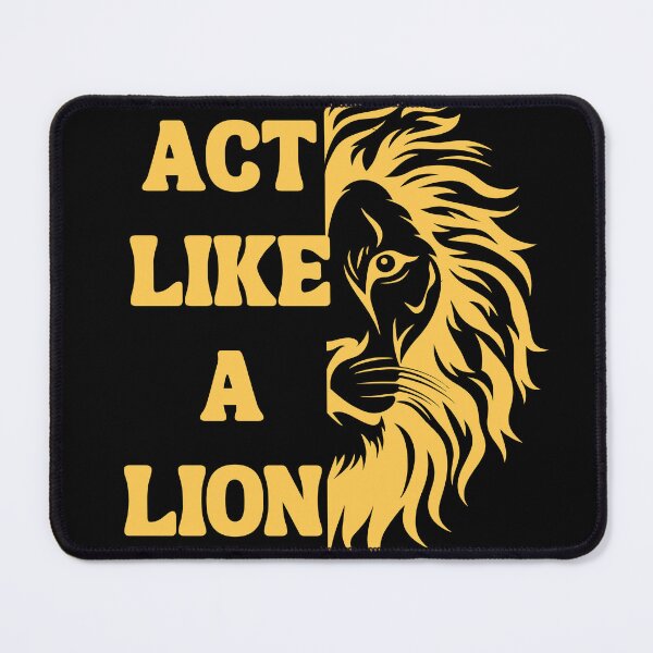 Item preview, Act Like a Lion – Bold Motivational Animal Design designed and sold by Karim-Karem.