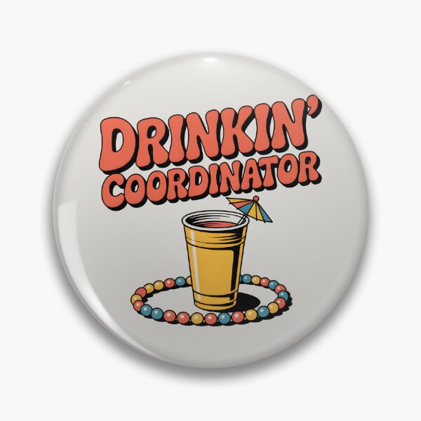 Item preview, Drinkin’ Coordinator Funny Summer Party Quote designed and sold by Jollys-ArtShop.