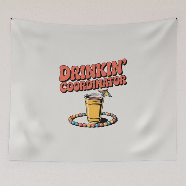Item preview, Drinkin’ Coordinator Funny Summer Party Quote designed and sold by Jollys-ArtShop.