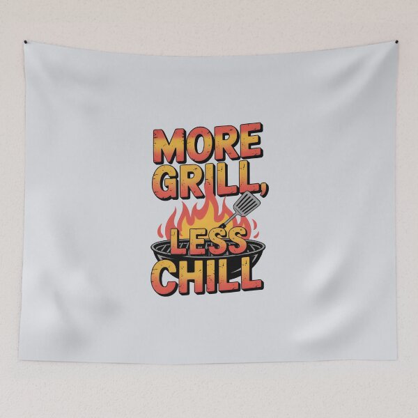Item preview, More Grill, Less Chill Funny BBQ Summer Quote designed and sold by Jollys-ArtShop.