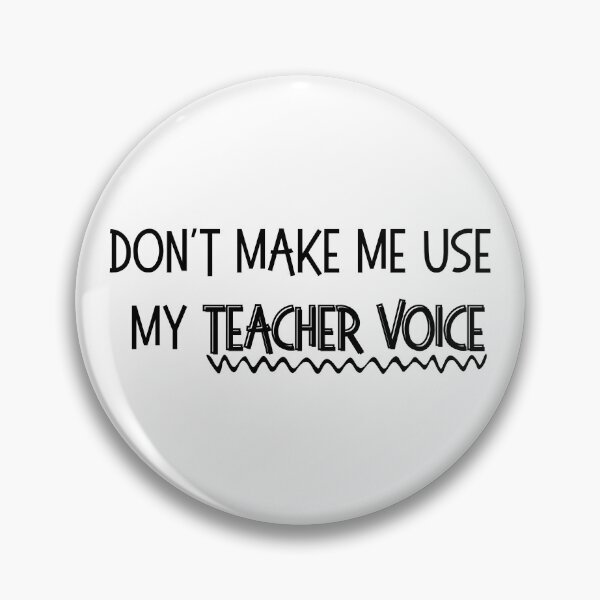 Item preview, Don’t Make Me Use My Teacher Voice designed and sold by Digital Teaching 101.