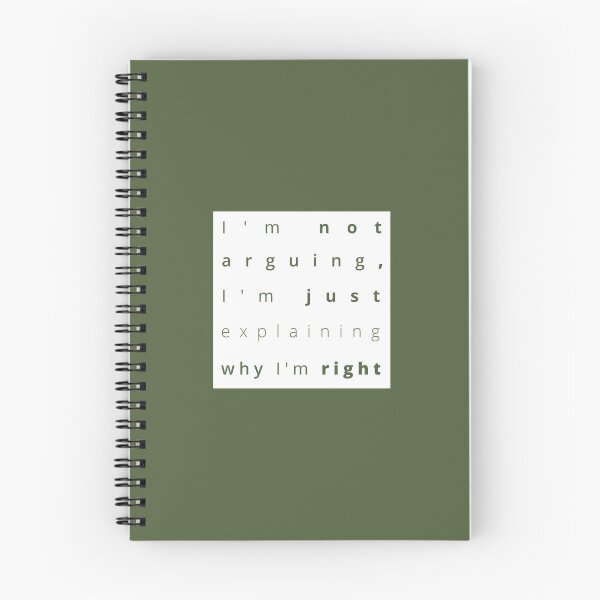 Item preview, I'm not arguing, I'm just explaining why I'm right text illustration | white designed and sold by trepiu.