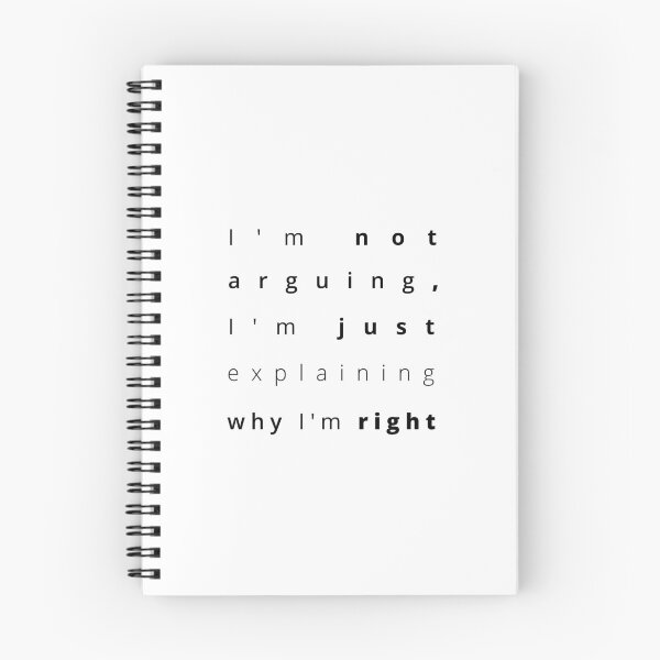 Item preview, I'm not arguing, I'm just explaining why I'm right text typography | black designed and sold by trepiu.