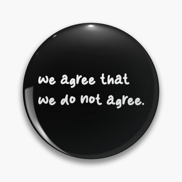 Item preview, we agree that we do not agree, Unique designed and sold by villacreativa.