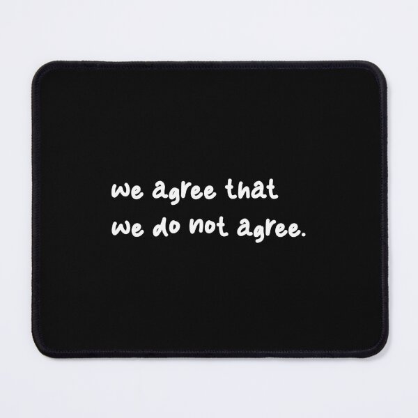 Item preview, we agree that we do not agree, Unique designed and sold by villacreativa.