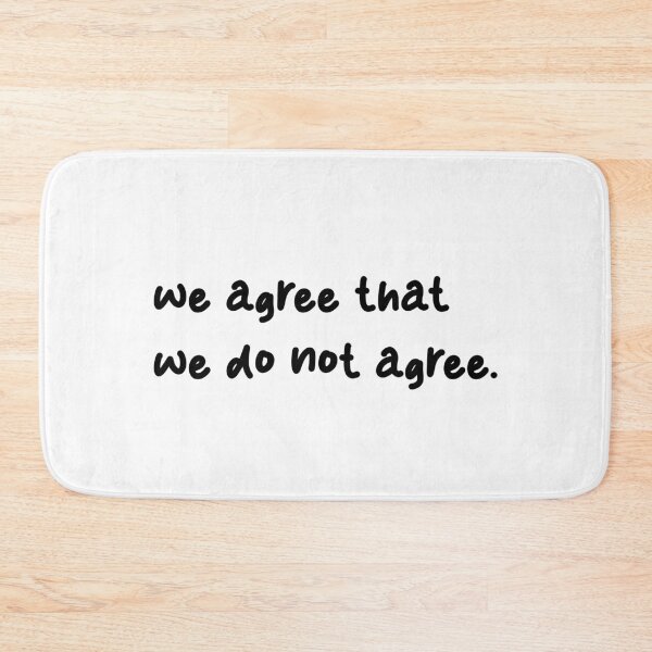 Item preview, we agree that we do not agree, Unique designed and sold by villacreativa.