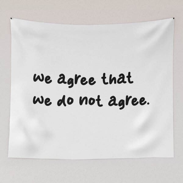 Item preview, we agree that we do not agree, Unique designed and sold by villacreativa.