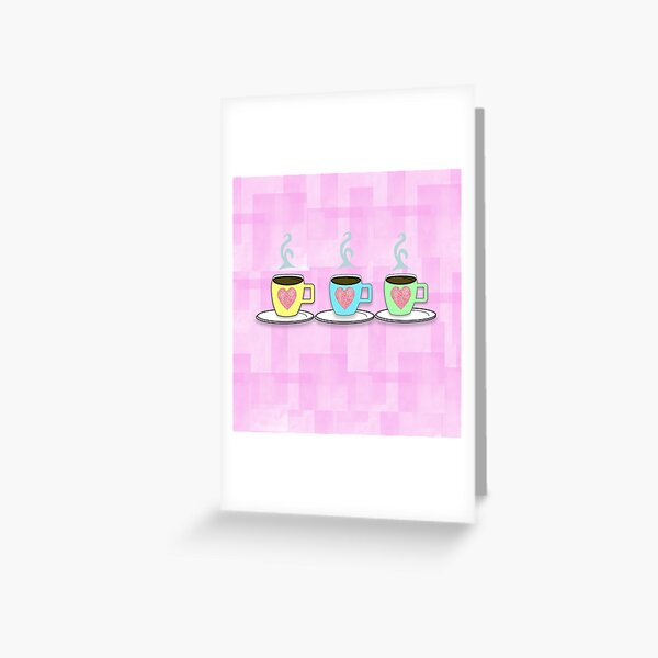 I Love My Coffee Greeting Card