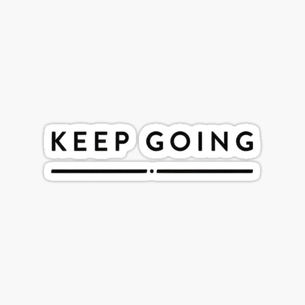 Item preview, Keep Going Minimalist Motivational Typography designed and sold by Becheer.
