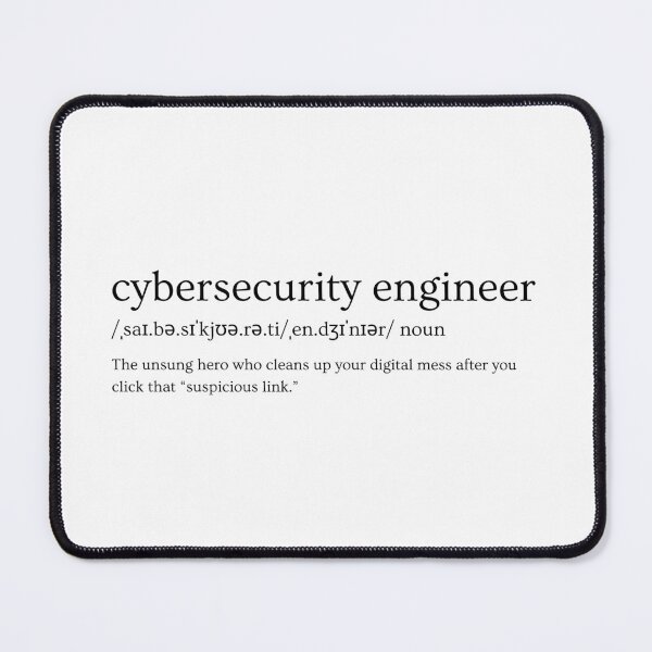 Item preview, Cybersecurity Engineer Definition – Funny Slogan Design designed and sold by Straight-Up Snark.