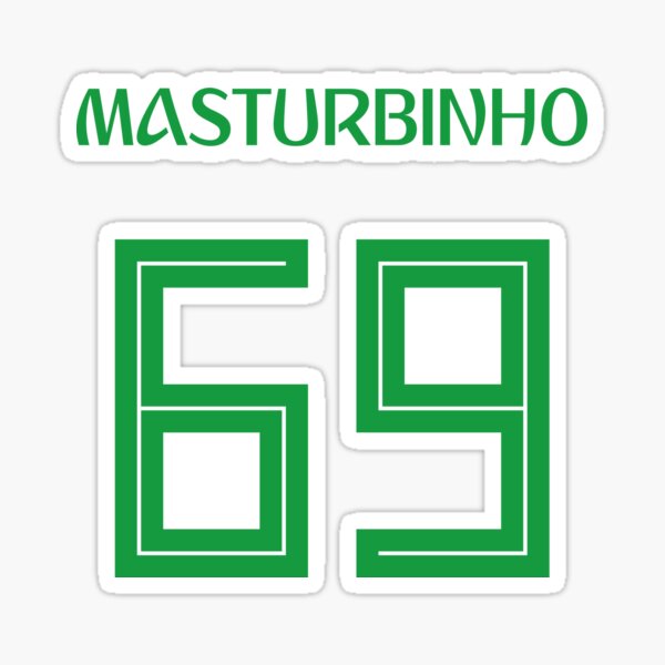 MASTURBINHO 69 Funny Soccer Meme Camiseta Pegatina