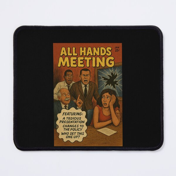 Item preview, All Hands Meeting: Policy Panic Edition designed and sold by ChickenFund.