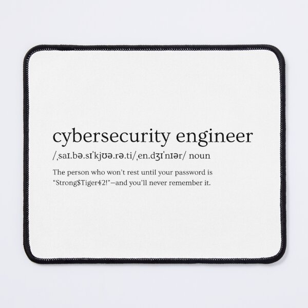 Item preview, Cybersecurity Engineer Definition – Funny Password Security Slogan designed and sold by Straight-Up Snark.
