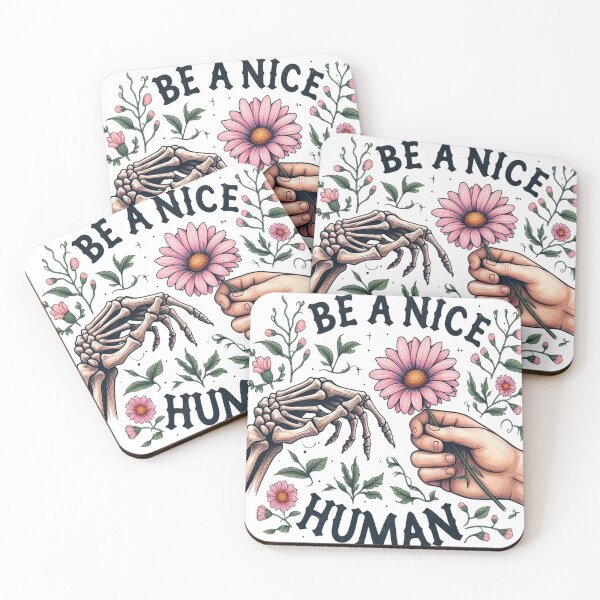 Item preview, Be A Nice Human, Funny skeleton Be A Nice Human designed and sold by devonclemon.