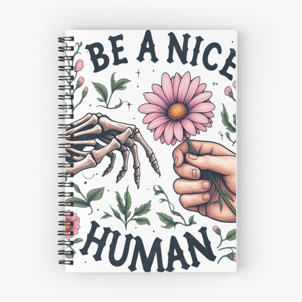 Item preview, Be A Nice Human, Funny skeleton Be A Nice Human designed and sold by devonclemon.