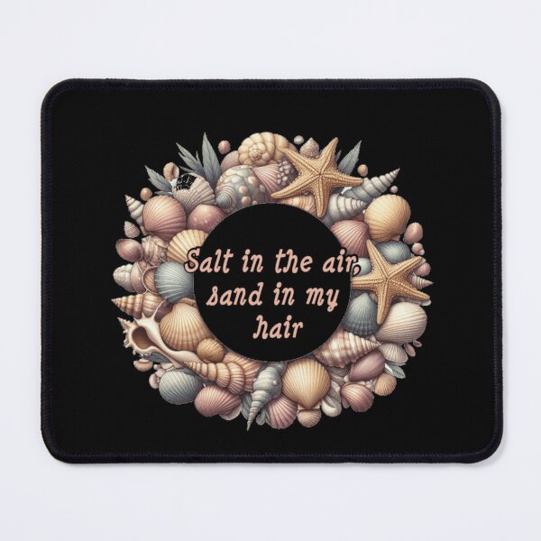 Item preview, Salt in the air, sand in my hair designed and sold by PiskieChicGifts.
