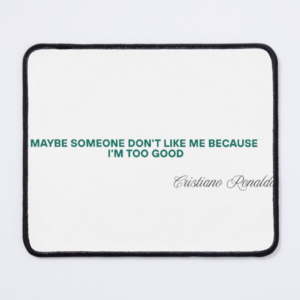 Item preview, MAYBE SOMEONE DON'T LIKE ME BECAUSE I'M TOO GOOD designed and sold by Fzahrout.