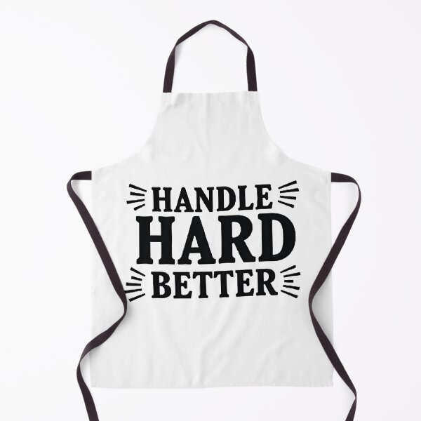 Item preview, Handle Hard Better designed and sold by Haji Kamora.