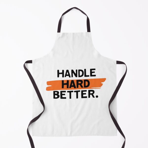 Item preview, Handle Hard Better designed and sold by Haji Kamora.