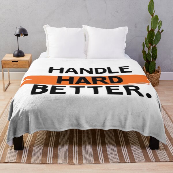 Item preview, Handle Hard Better designed and sold by Haji  Kamora.