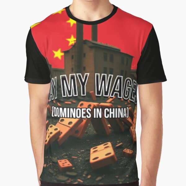 Item preview, Pay My Wages (Dominoes in China) designed and sold by Dady1stor.