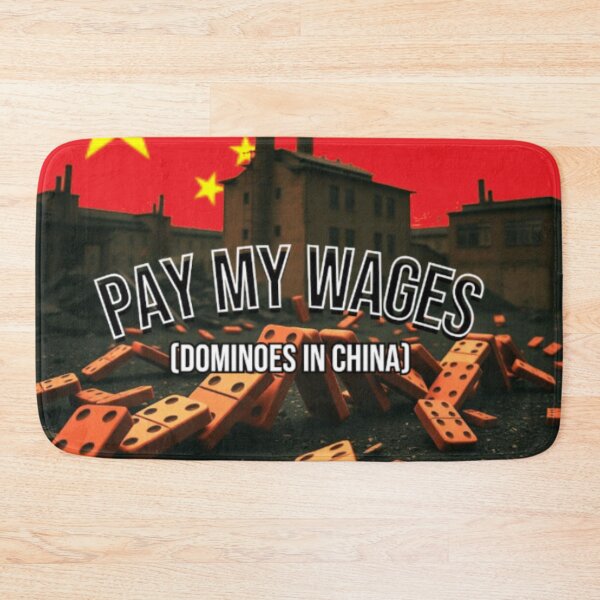 Item preview, Pay My Wages (Dominoes in China) designed and sold by Dady1stor.