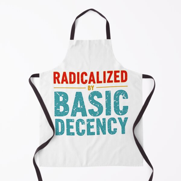 Item preview, Radicalized By Basic Decency designed and sold by Haji  Kamora.