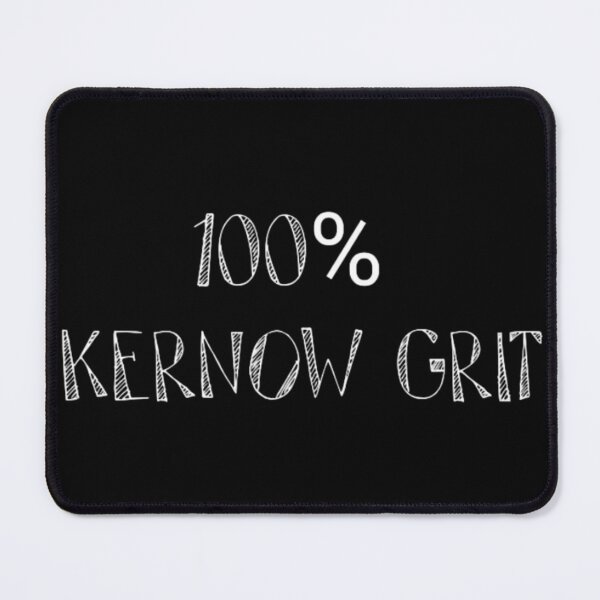 Item preview, 100% Kernow Grit designed and sold by PiskieChicGifts.