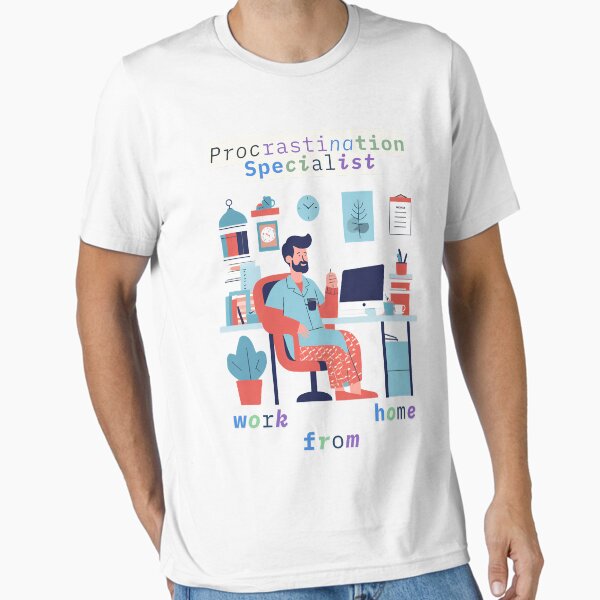 Item preview, Work from home remote workers freelancers, Procrastination Specialist designed and sold by wilfredojerez28.
