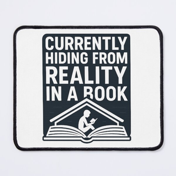 Item preview, Currently Hiding from Reality in a Book – Modern Minimalist Reader Quote designed and sold by Kybruno's Creations.