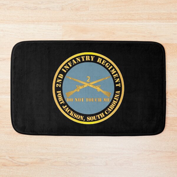 Item preview, Army - 2nd  Infantry Regiment Branch - Do Not Touch Me - Fort Jackson, SC X 300 designed and sold by Military Insignia Products.