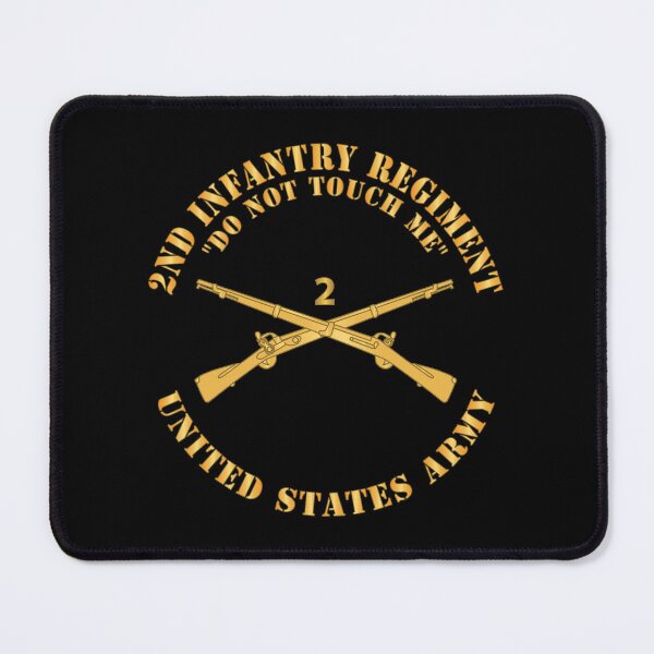 Item preview, Army - 2nd  Infantry Regiment Branch - Do Not Touch Me - US Army X 300 designed and sold by Military Insignia Products.