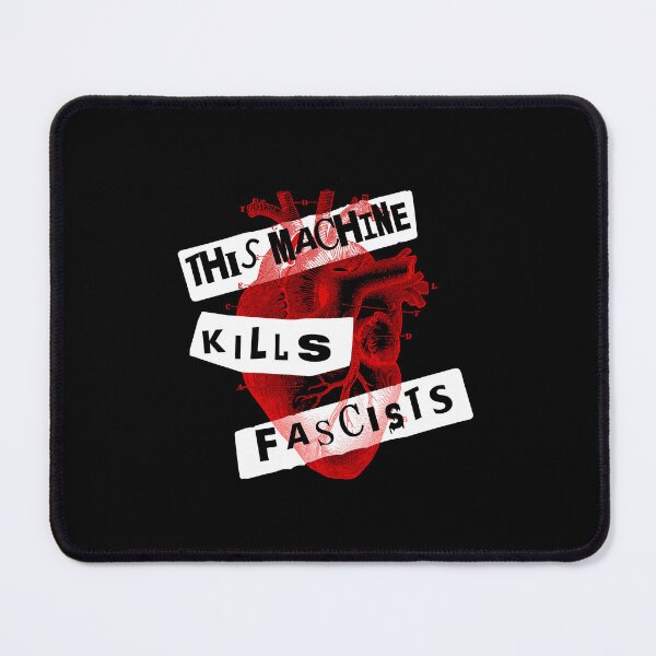 Item preview, This machine kills fascists designed and sold by remerasnerdas.