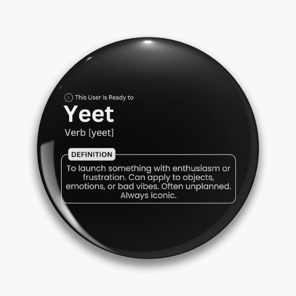 Item preview, This User Is Ready to Yeet – Funny Urban Dictionary Slang Quote designed and sold by The Queer Designer.