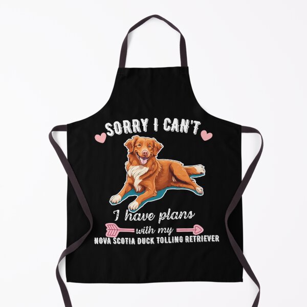 Item preview, Sorry I Can't, I Have Plans With My Nova Scotia Duck Tolling Retriever – Energetic & Rare Retriever Design designed and sold by GoodyPaws.