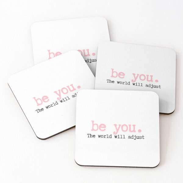 Item preview, be you.  The world will adjust  designed and sold by CharmStudio.