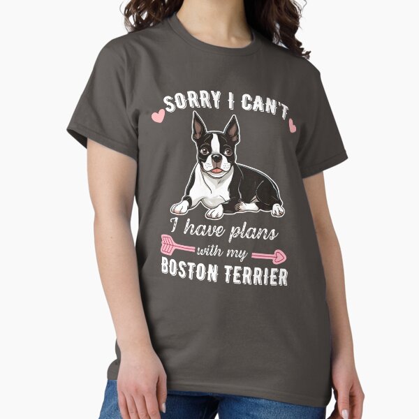 Item preview, Sorry I Can't, I Have Plans With My Boston Terrier – Dapper Little Gentleman Dog Design designed and sold by GoodyPaws.