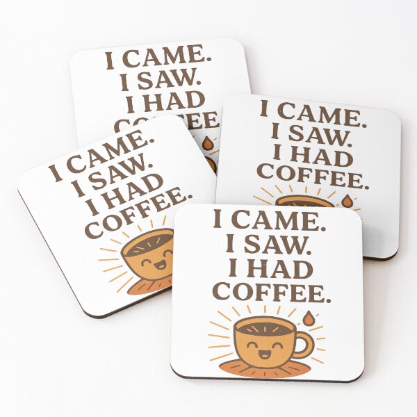 Item preview, I Came I Saw I Had Coffee Funny Design designed and sold by Lacritsa .