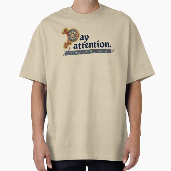 Item preview, Pay Attention Medieval Illumination designed and sold by thoughtsupnorth.