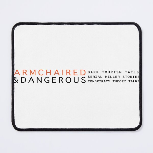 Item preview, Armchaired & Dangerous Podcast  designed and sold by PlanWithAView.
