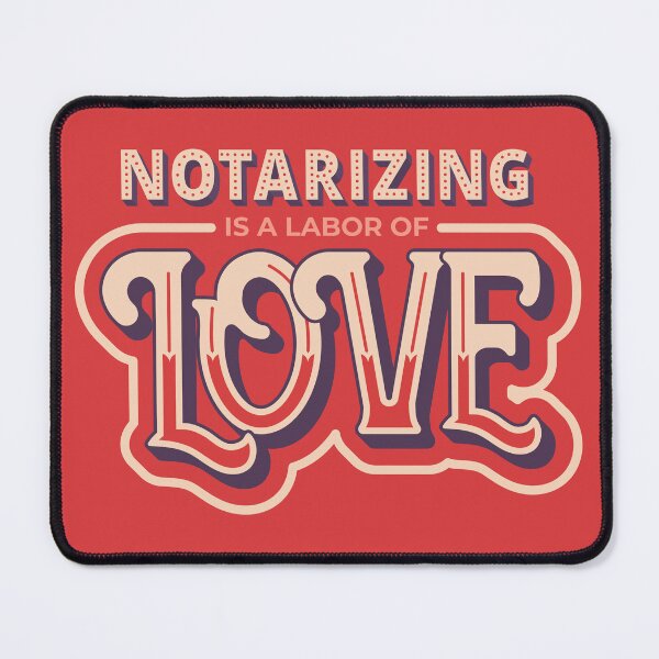 Item preview, Notarizing is a Labor of Love – Retro-Inspired Typography Design designed and sold by NotaryLife.