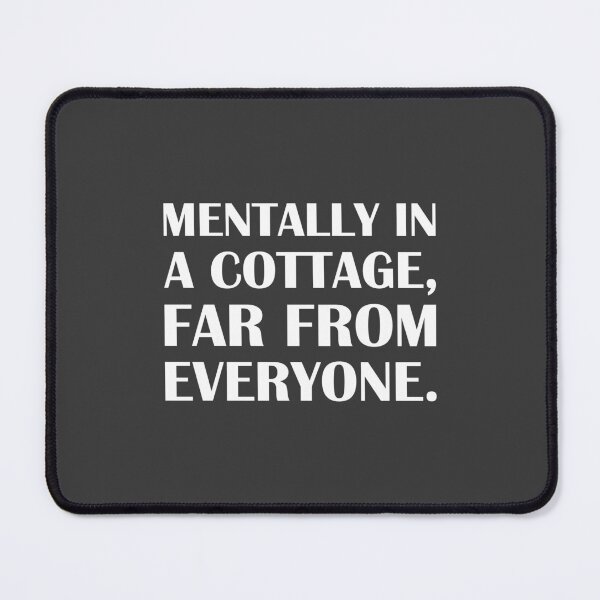 Item preview, Mentally in a Cottage, Far from Everyone. / Introvert Joke Funny T-Shirt Label designed and sold by introvertvibes.