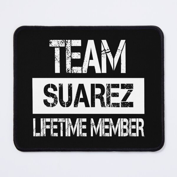 Item preview, Suarez Name Suarez Lifetime member designed and sold by Opera-Dan.