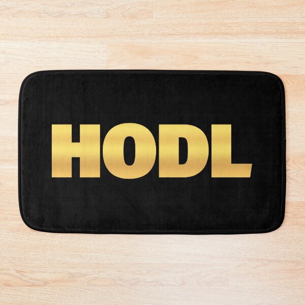 Item preview, HODL, Hold On For Dear Life Gold designed and sold by Memes N Lore .